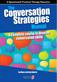 Conversation Strategies Manual, The: A Complete Course to Develop Conversation Skills